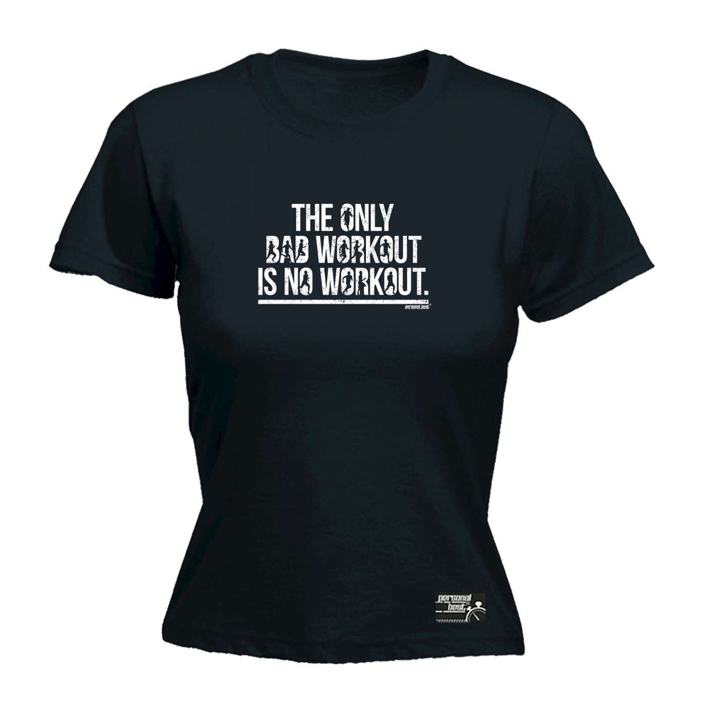 Running Pb The Only Bad Workout - Womens T Shirt Funny T-Shirt Gift Novelty