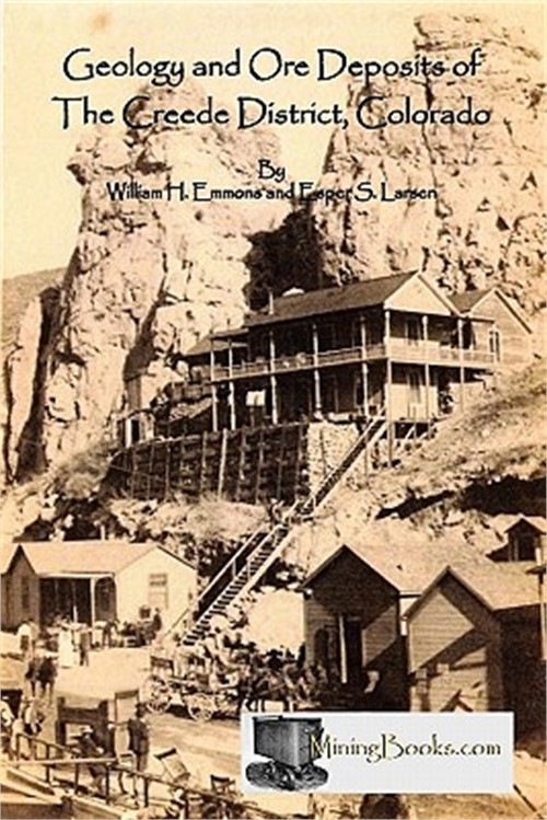 Geology and Ore Deposits of the Creede District, Colorado (Paperback or Softback