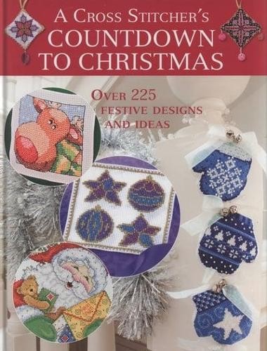 A CROSS STITCHER 'S COUNTDOWN TO CHRISTMAS by VARIOUS Hardback Book The FastFREE US DELIVERY | ISBN: 0715328115 | Quality Books