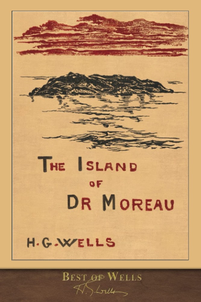 Best of Wells: The Island of Dr. Moreau