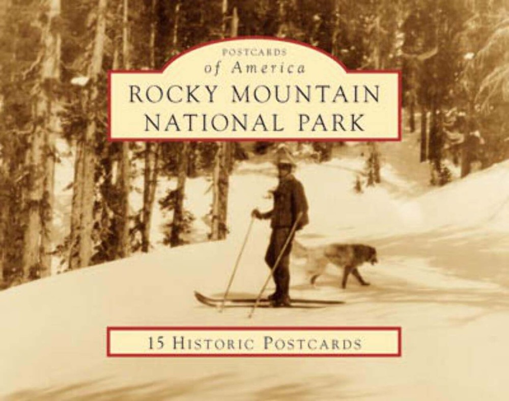 NEW Arcadia Publishing Rocky Mountain National Park, CO 9780738525365 Postcards