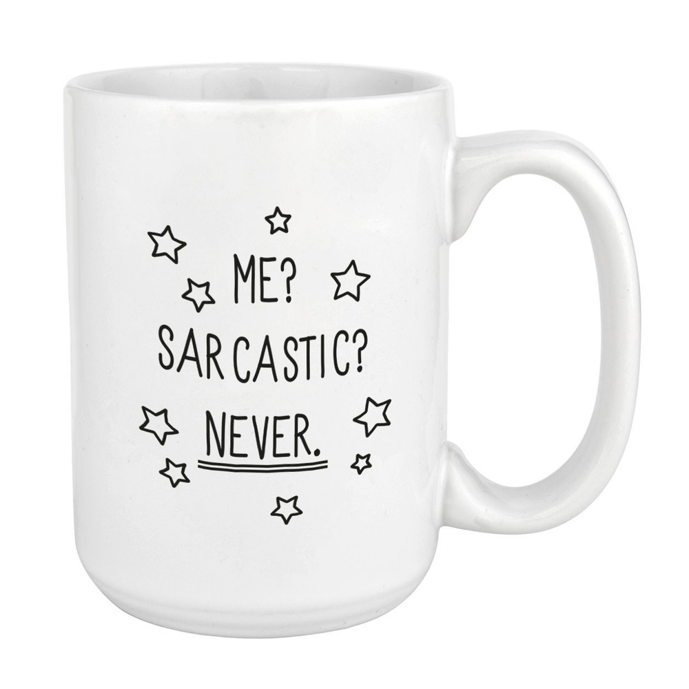Sarcastic Never Coffee Mug 15oz Large Funny Novelty Cup