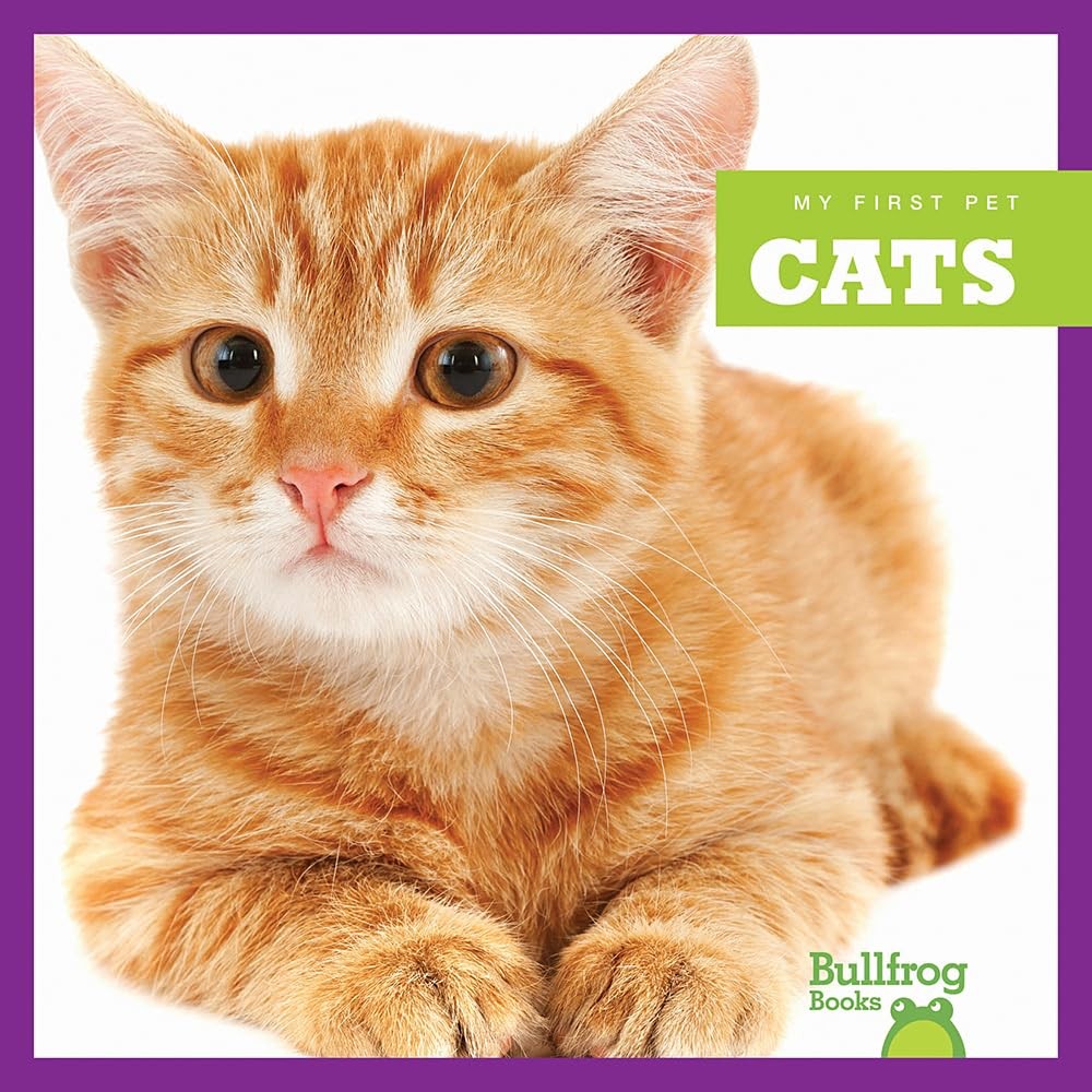 Cats (Bullfrog Books: My First Pet) by Cari Meister