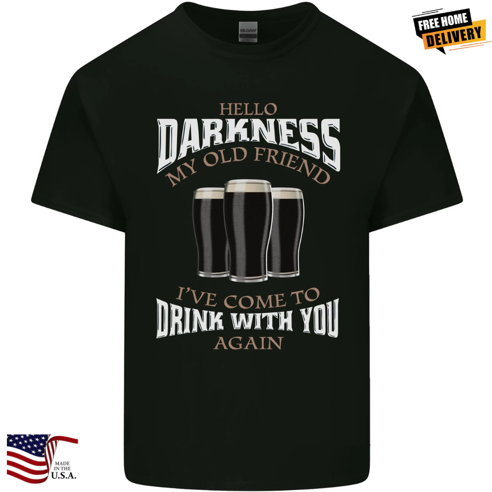 Hello Darkness My Old Friend Funny Guinness Mens Cotton T-Shirt Tee Top