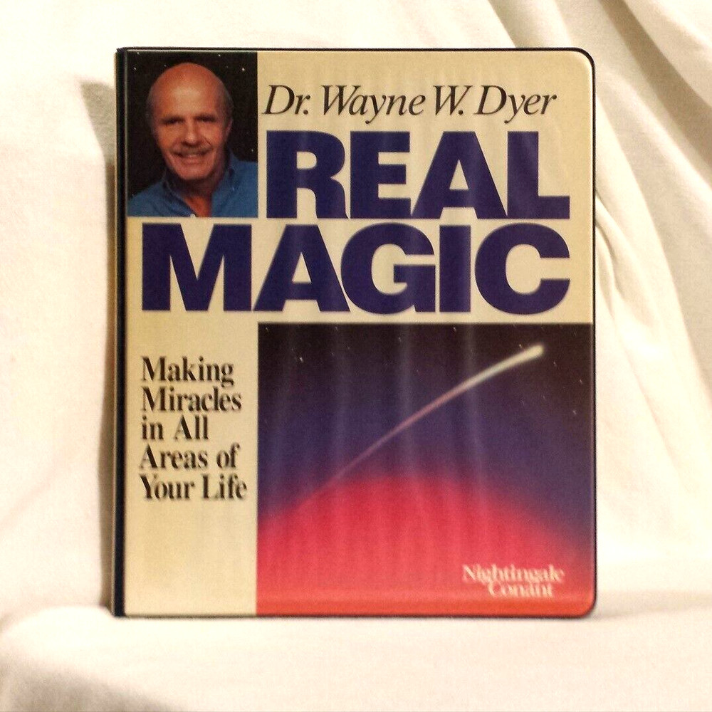 Real Magic Making Miracles in All Areas of Your Life Wayne Dyer Audiocassettes 6