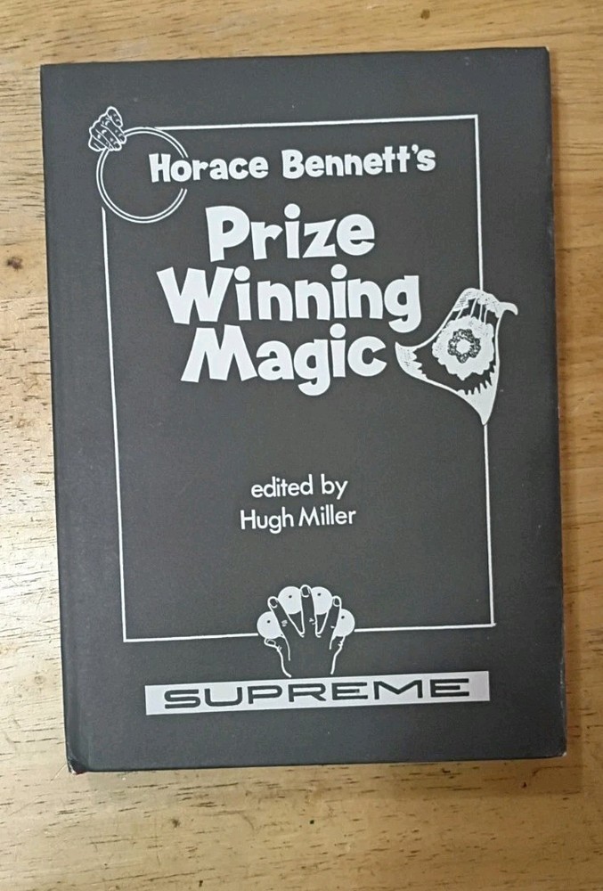 COLLECTABLE - Horace Bennett's Prize Winning Magic
