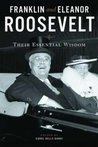 Franklin & Eleanor Roosevelt, - Hardcover, by Carol Kelly-Gangi - Very Good b