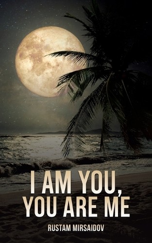 Rustam Mirsaidov I am You, You Are Me (Paperback)Another great item from Rarewaves USA | Free delivery!