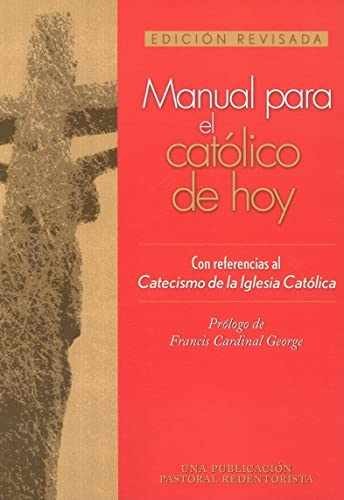 Manual para el catolico de - Paperback, by Una Publicación Pastoral - Very Good
