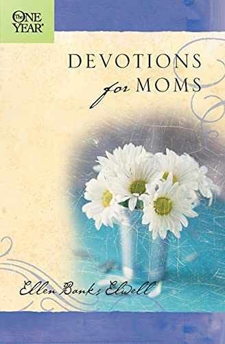 The One Year Devotions for Moms - Paperback, by Elwell Ellen Banks - Very Good