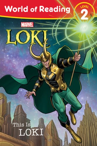 World of Reading: This Is Loki by Marvel Press Book Group: Used