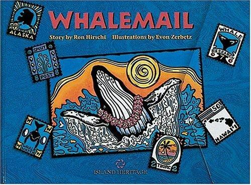 Whalemail by Hirschi, Ron,Zerbetz, Evon, Good Book