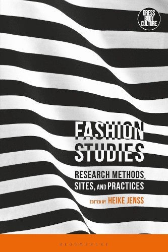 Heike Jenss Fashion Studies (Paperback) Dress, Body, CultureAnother great item from Rarewaves USA | Free delivery!