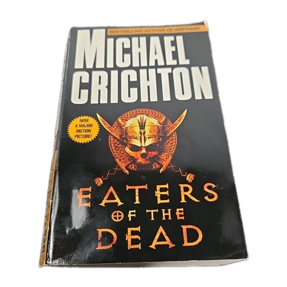 Eaters of the Dead, by Michael Crichton (1988 Ballantine PB, Viking Adventure)