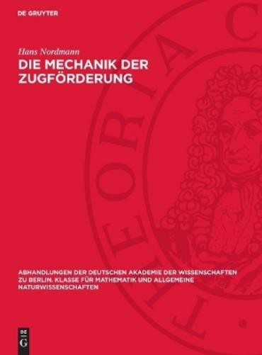 Hans Nordmann Die Mechanik Der Zugförderung (Hardback)