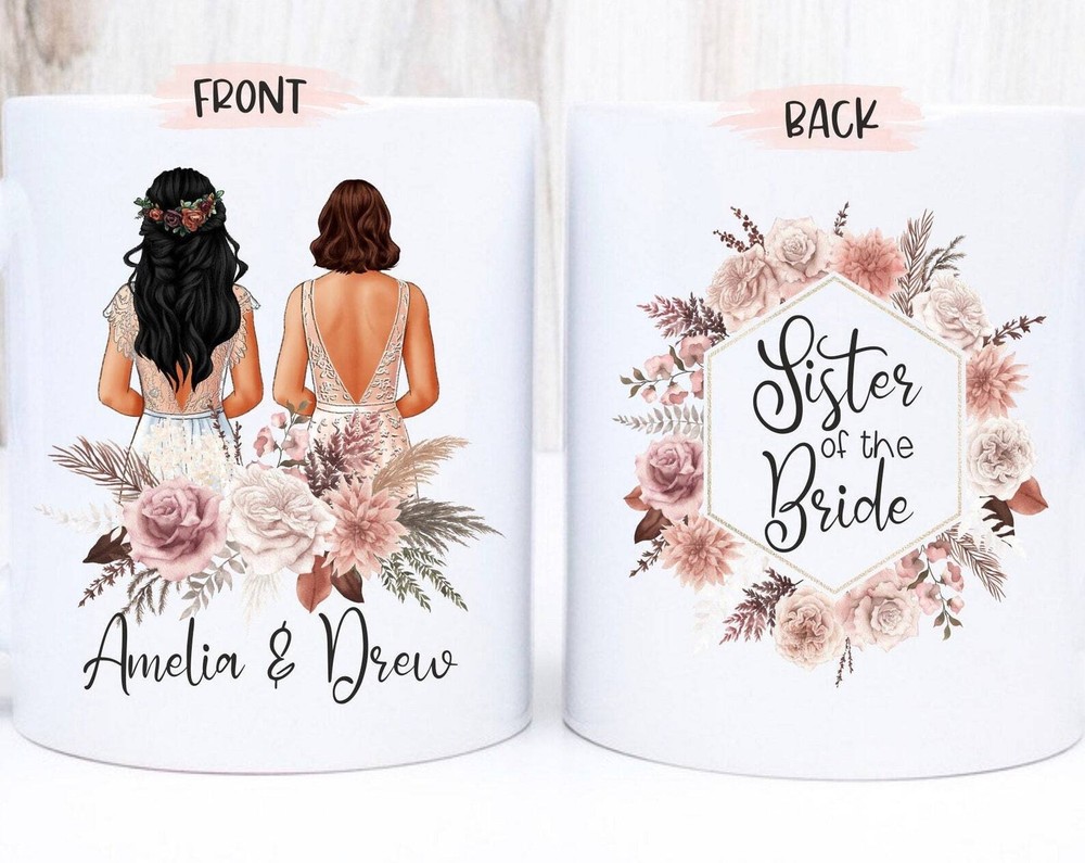 Sister Of The Bride Mug Sister Of The Bride Gift Custom Sister Wedding Gift