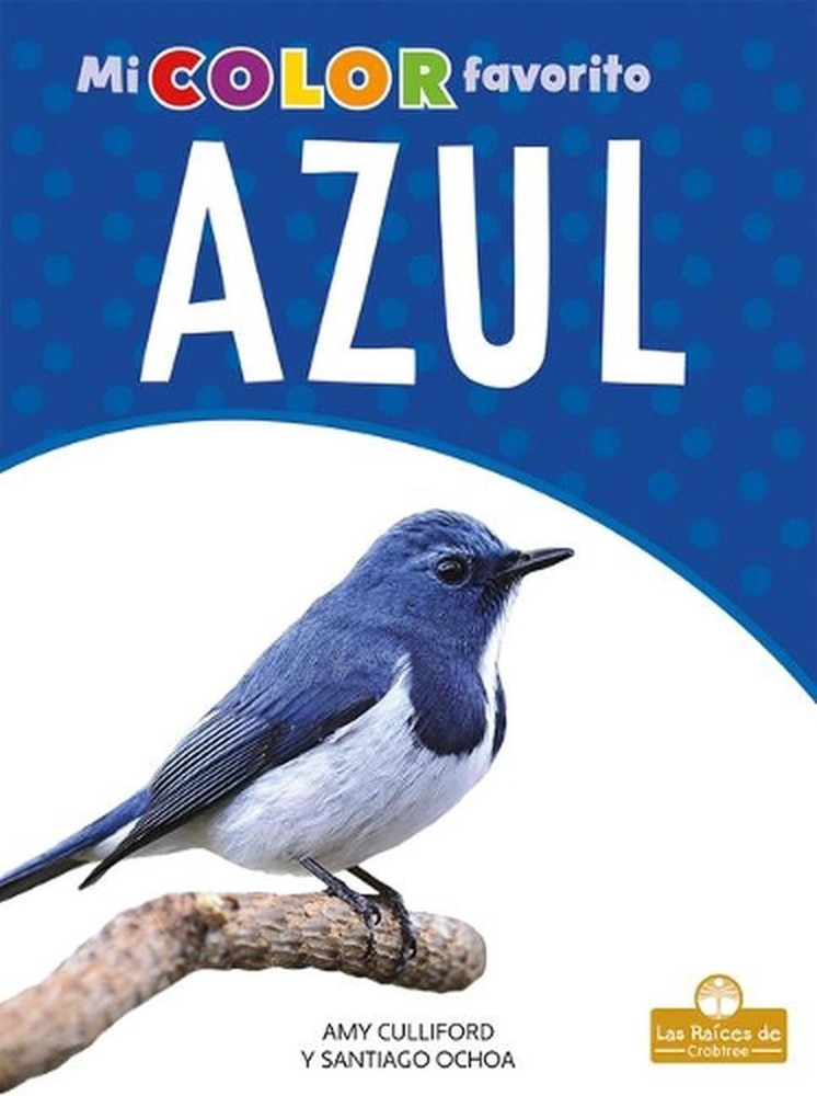 Azul (Blue) by Amy Culliford (Spanish) Hardcover Book