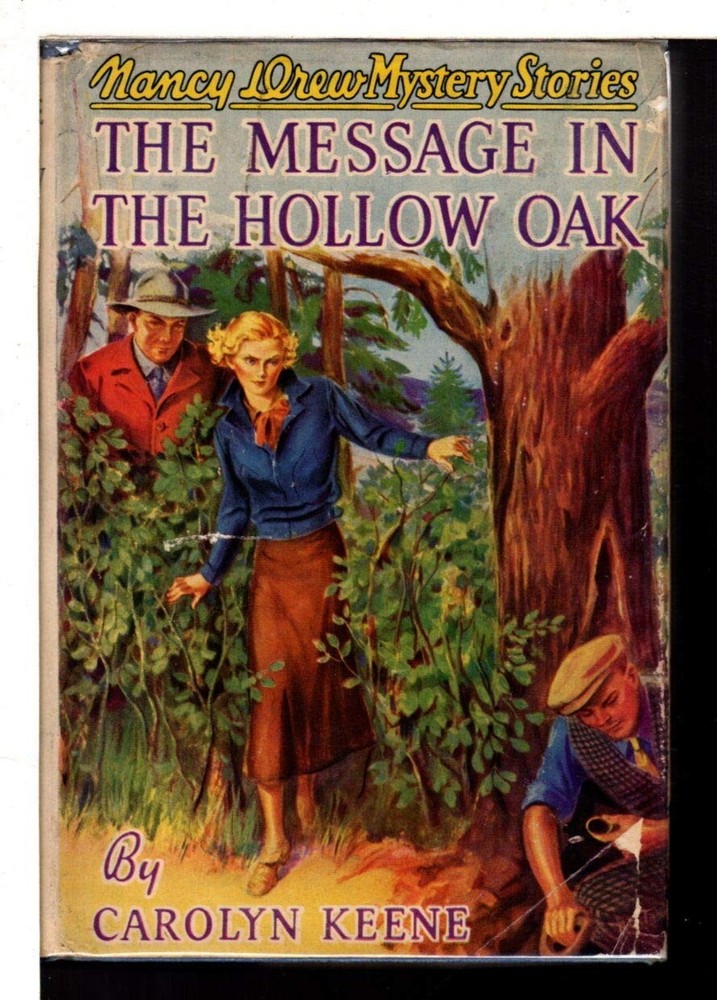 The Message in the Hollow Oak (Nancy Drew, Book 12)