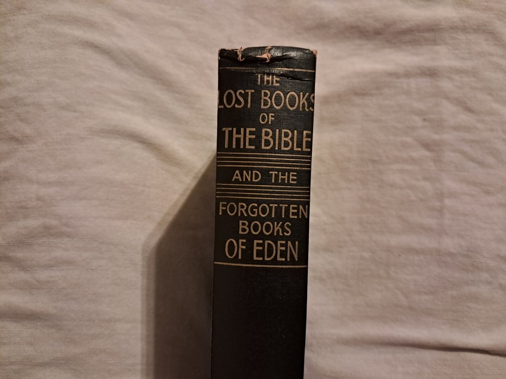 The Lost Book Of The Bible And The Forgotten Books Of Eden 1926 15th Printing