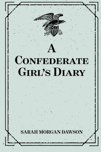 A Confederate Girl’s Diary