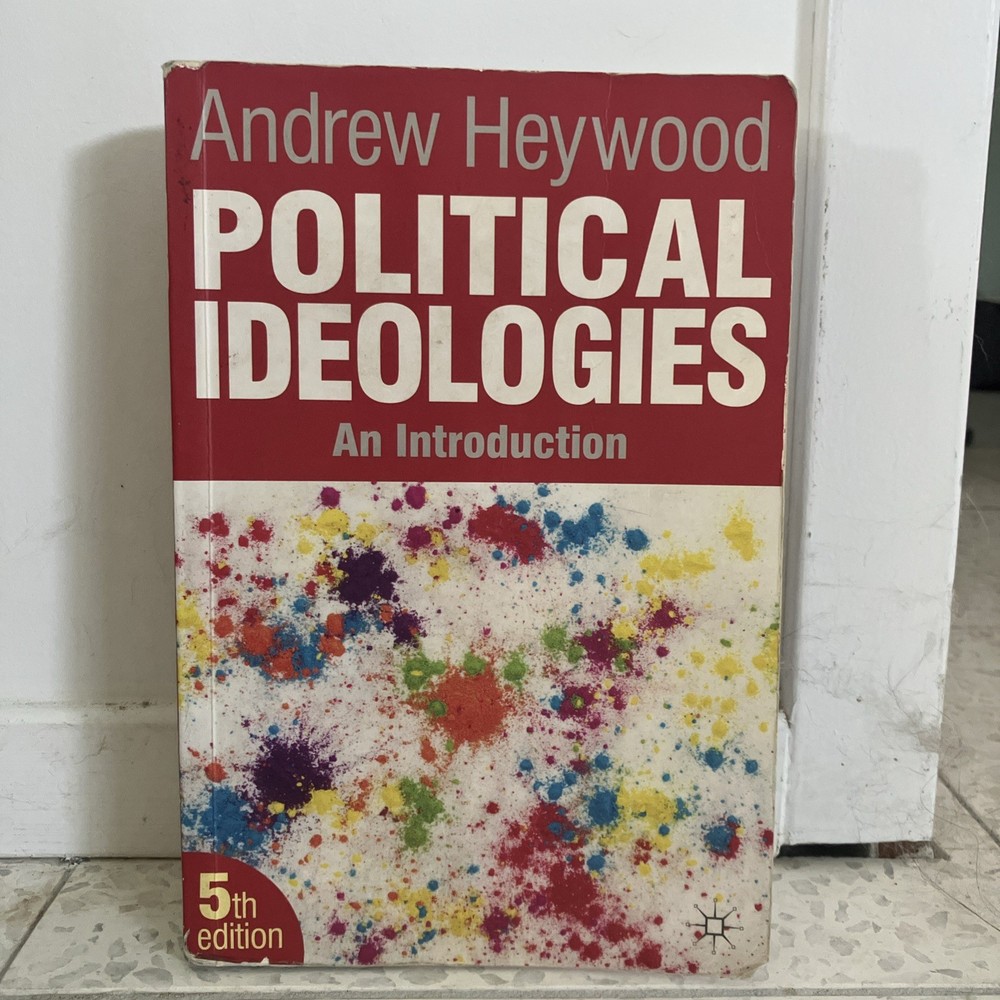 Political Ideologies : An Introduction by Andrew Heywood, 5th Edition