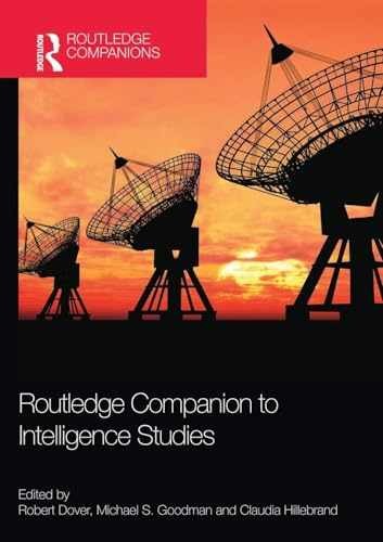 Routledge Companion to Intelligence - Paperback, by Dover Robert - Very Good