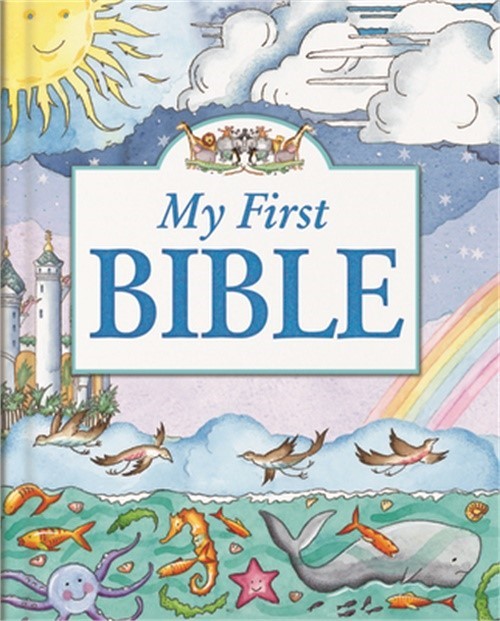 My First Bible (Hardback or Cased Book)