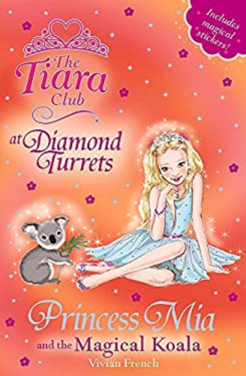The Tiara Club 31 : Princess Mia and the Magical Koala at DiamondFree US Delivery | ISBN:1846168759
