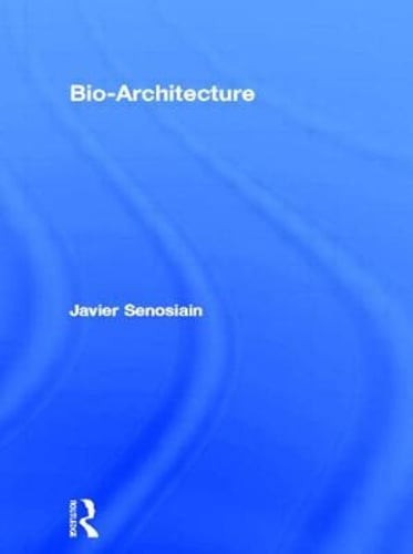 Bio-Architecture by Javier Senosiain: New