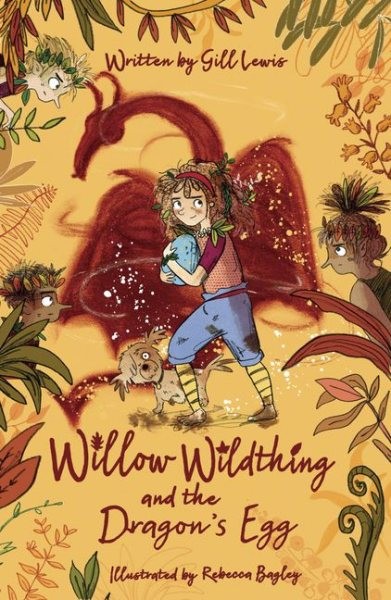 Willow Wildthing And The Dragon's Egg by Lewis, Gill, Brand New, Free shippin...