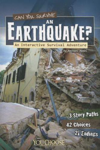 Can You Survive an Earthquake? : An Interactive Survival Adventure, Paperback...