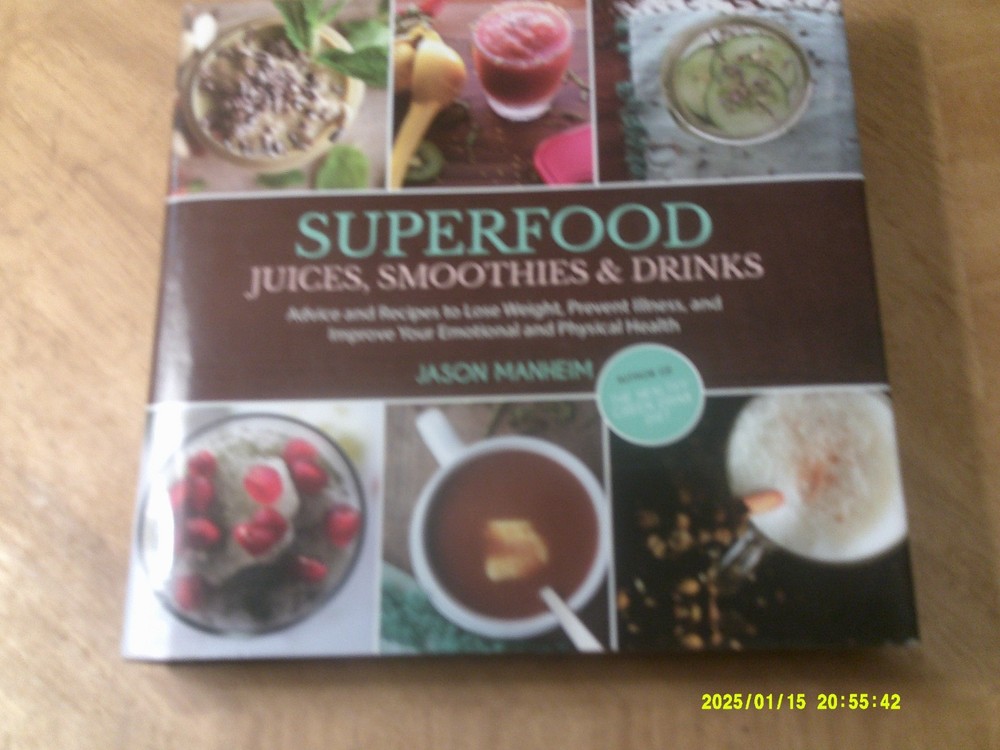 Superfood-Juices,Smoothies&Drinks-HB/DJ-by Jason Manheim-Recipes to Lose Weight