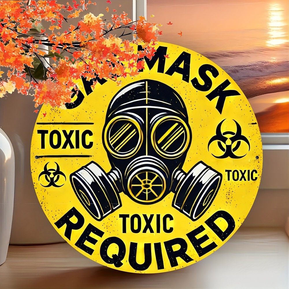 Gas Mask Danger Toxic Warning Round Metal Sign 8X8Inch