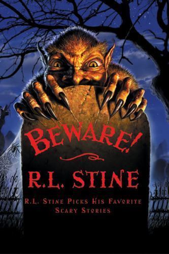 Beware! : R. L. Stine Picks His Favorite Scary Stories, Paperback by Stine, R...