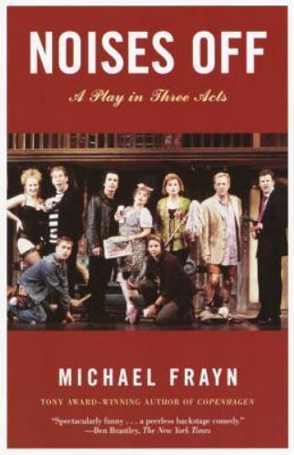 Noises Off : A Play in Three Acts, Paperback by Frayn, Michael, Used Good Con...