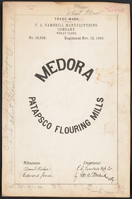 1890 Medora Patapsco Flouring Mills Wheat Flour Trademark Registration