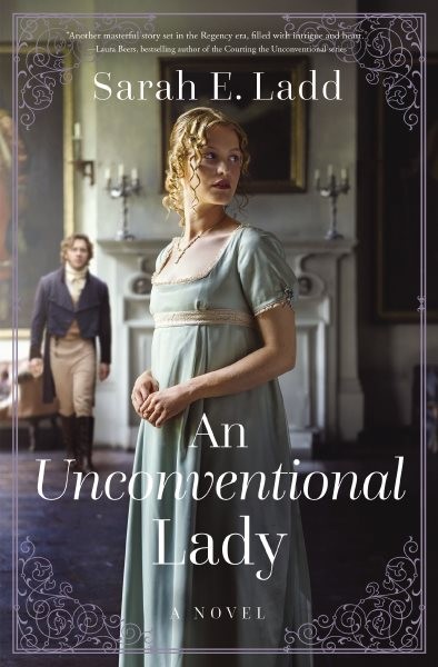 Unconventional Lady : A Low-spice Regency Romance, Paperback by Ladd, Sarah E...