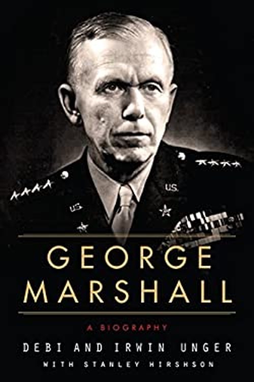 George Marshall : A Biography Debi, Hirshson, Stanley, Unger, IrwFree US Delivery | ISBN:0060577193