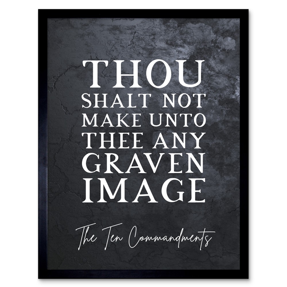 Ten Commandments No Craven Image Bible Verse Framed Art 12x16