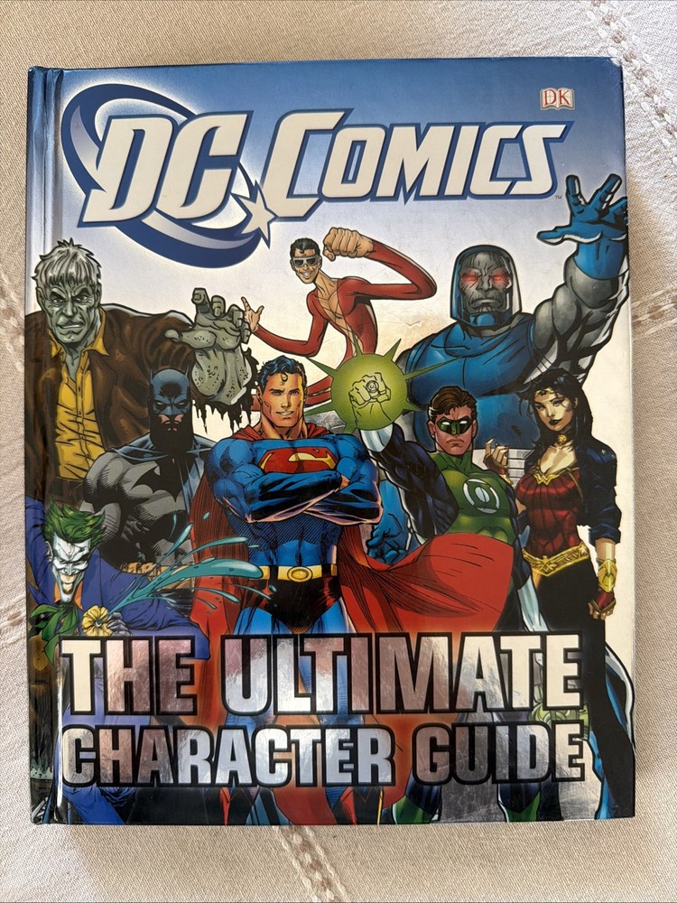DC Comics The Ultimate Character Guide (2011, Hardcover)