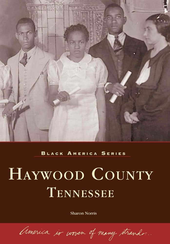 NEW Arcadia Publishing Haywood County, Tennessee, TN 9780738506050 Black America