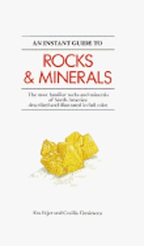 Instant Guide to Rocks and Minerals by Eva Fejer: Used