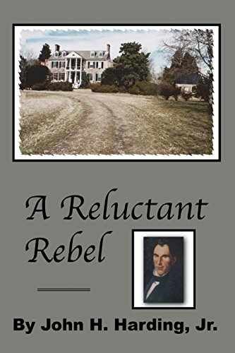 A Reluctant Rebel - Paperback, by Harding Jr. John H. - Very Good