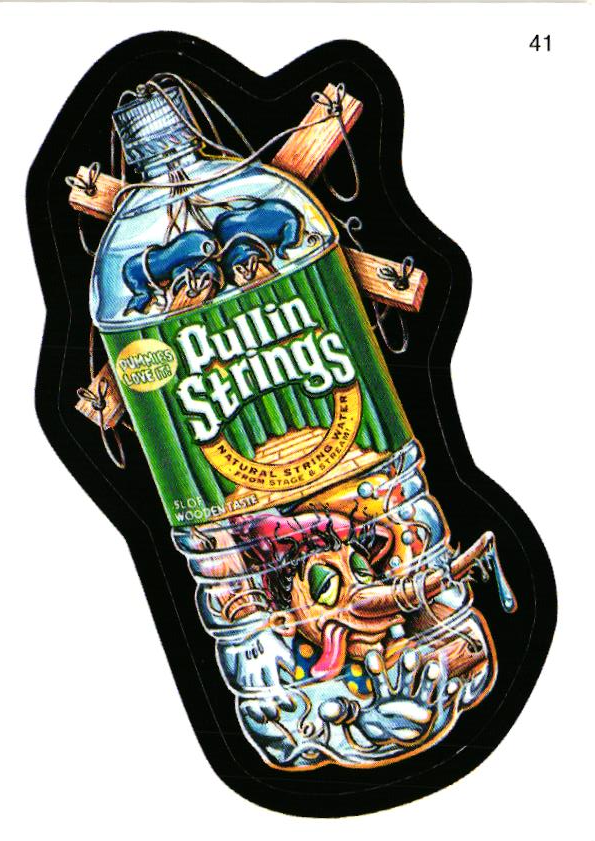 2006 Wacky Packages Series 4 #41 Pullin Strings Natural Water LiceWire