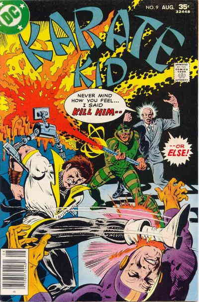 Karate Kid #9 FN; DC | August 1977 Al Milgrom - we combine shipping