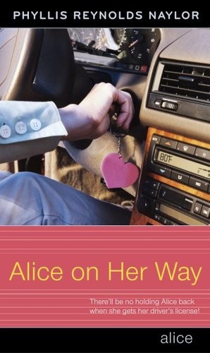 Alice on Her Way (Alice Books), Naylor, Phyllis Reynold