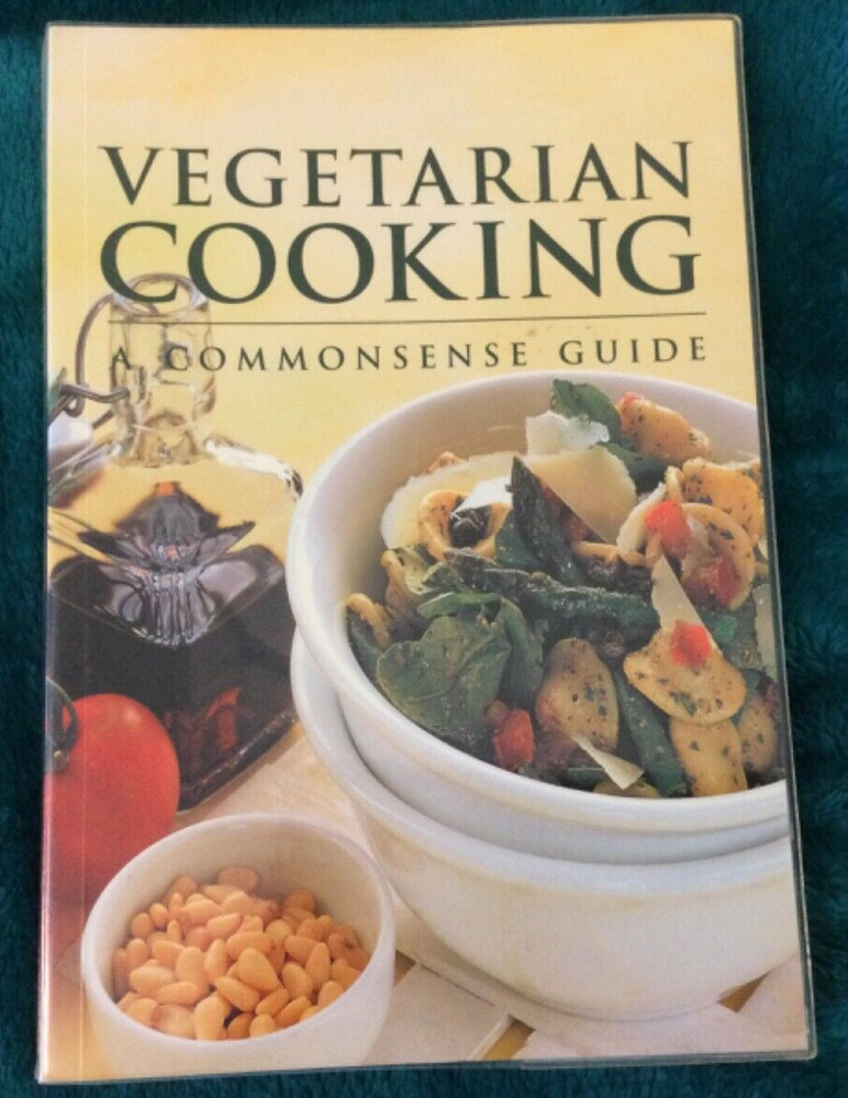 Vegetarian Cooking - A Commonsense Guide SC/clear DJ Bay Books 2008 Instructions