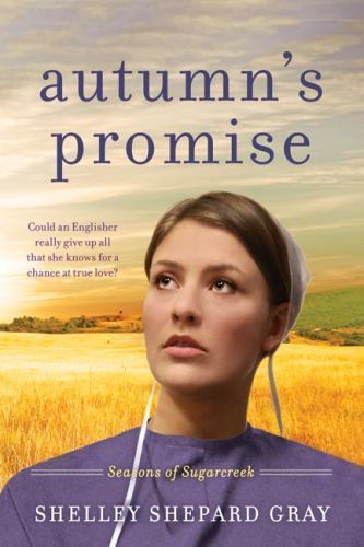 Autumn's Promise: Seasons of Sugarcreek, Book Three (Seasons of Sugarcreek, 3),