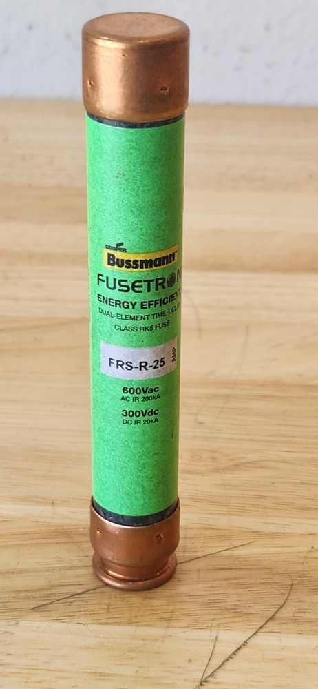COOPER BUSSMANN Fusetron FRS-R-25 CLASS RK5 FUSE 600V Dual-Element Time-Delay