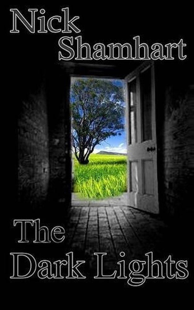 The Dark Lights by Nick Shamhart (English) Paperback Book